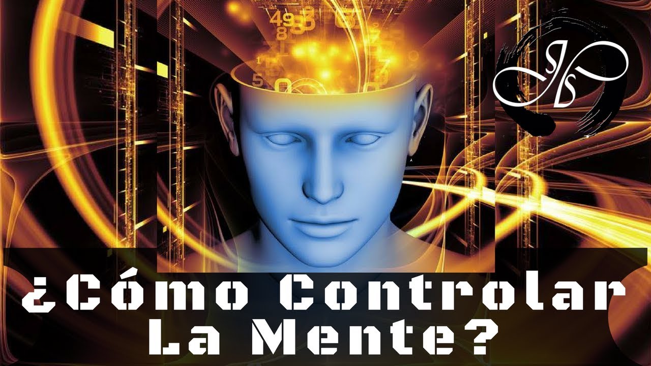 &iquest;C&Oacute;MO CONTROLAR LA MENTE?