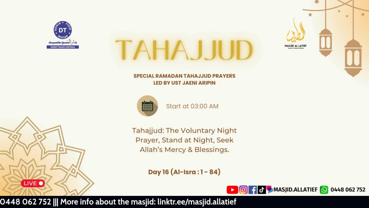 🔴 LIVE Tahajjud Ramadan 1447H | 16 Ramadan 1447 | Masjid Al Latief
