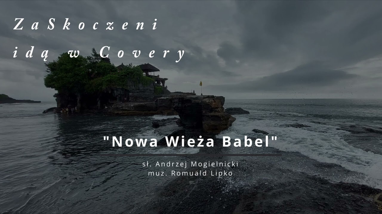 Nowa Wieża Babel - Cover by ZaSkoczeni