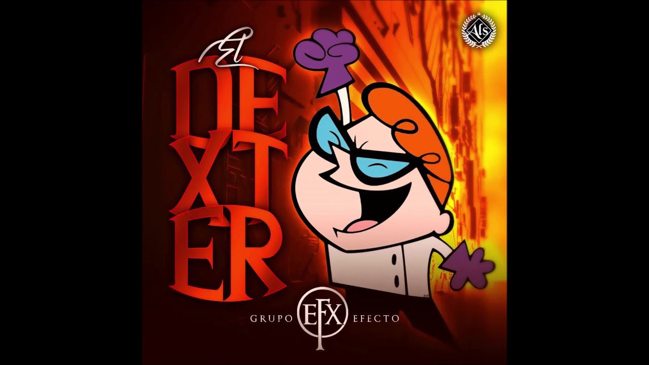 Efecto EFX - El Dexter Corridos 2020