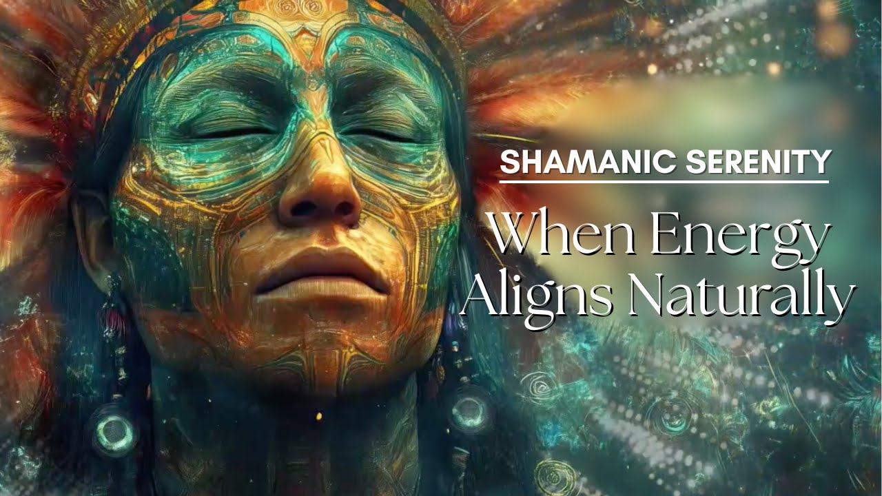 When Energy Aligns Naturally | Shamanic Frequency Field