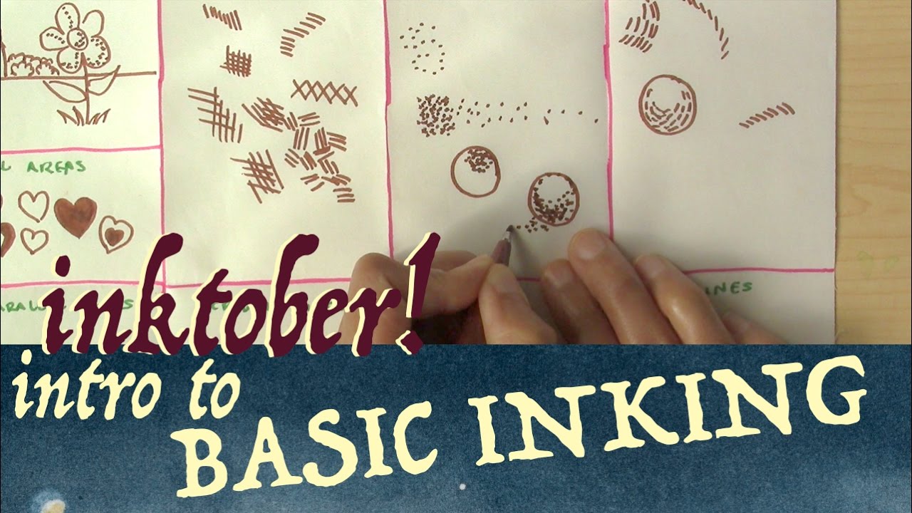 Intro to Inking Techniques: Inktober!