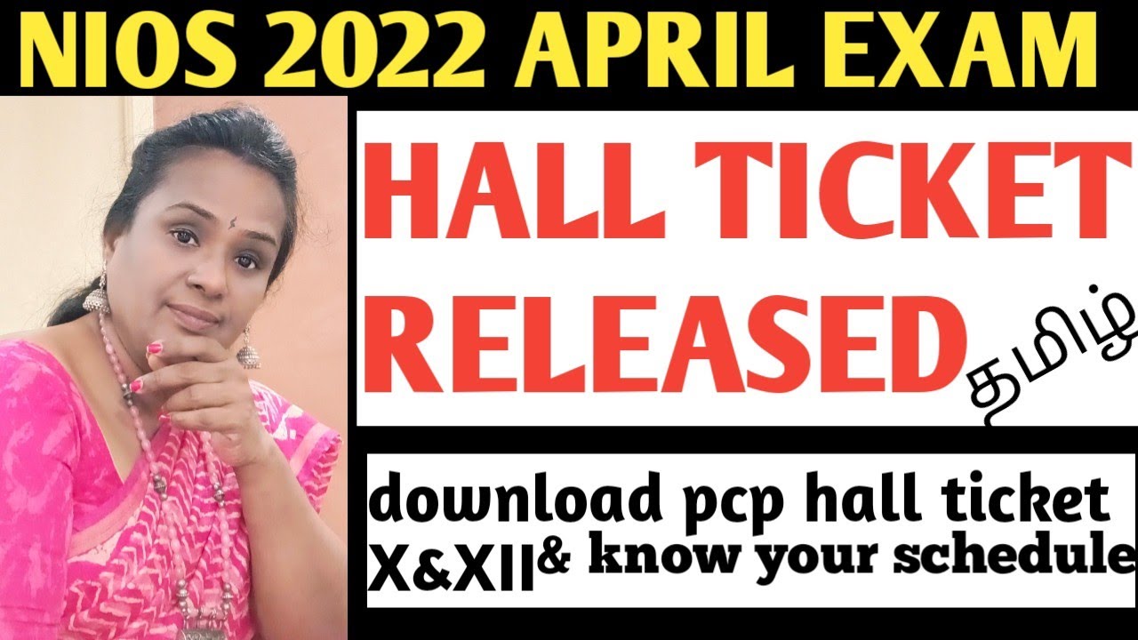 NIOS 2022 APRIL EXAM PCP HALL TICKET RELEASED KNOW YOUR SCHEDULE WITH STUDY CENTRE