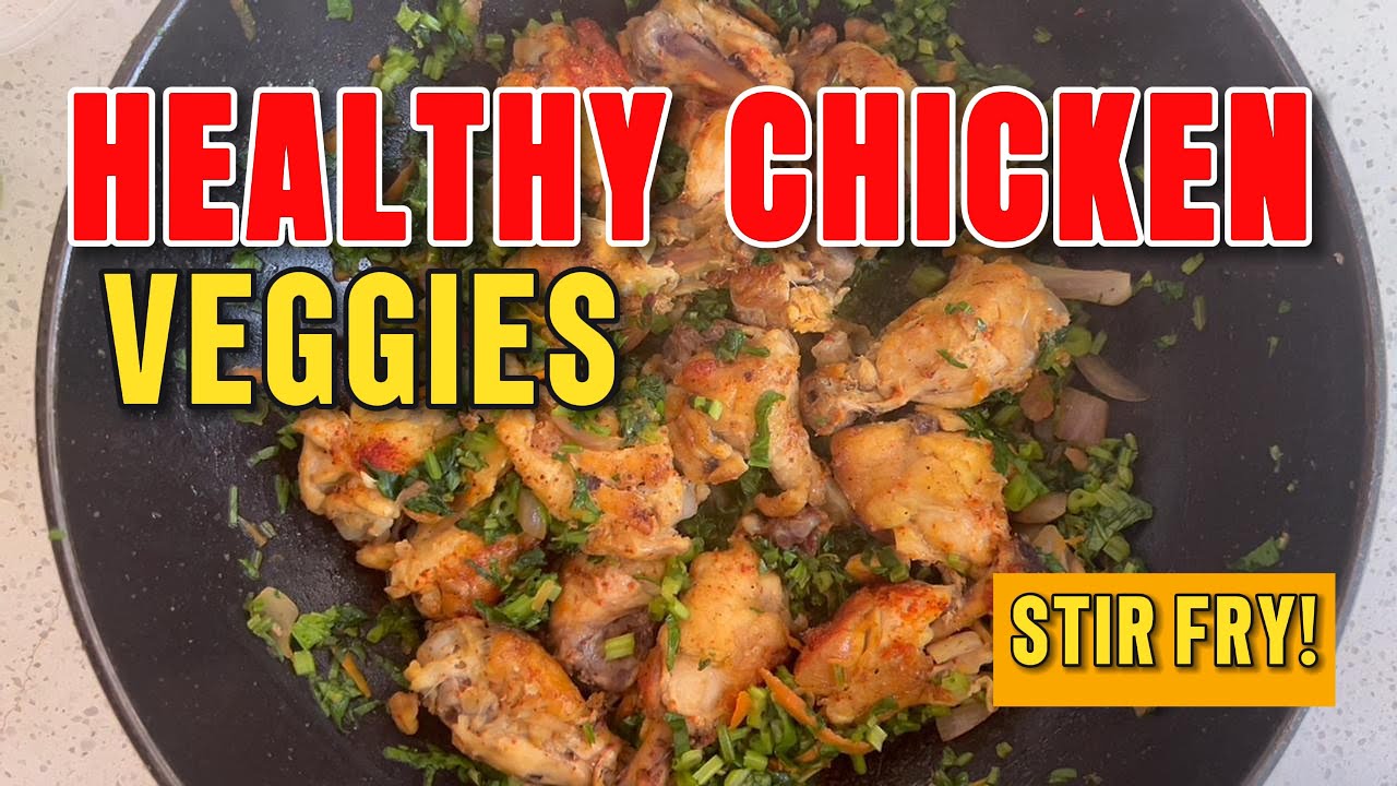 Chicken with Vegetables Recipe Easy Step by S