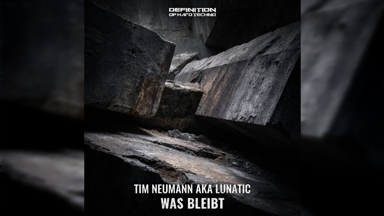 Tim Neumann aka Lunatic - Was Bleibt (Original Mix)