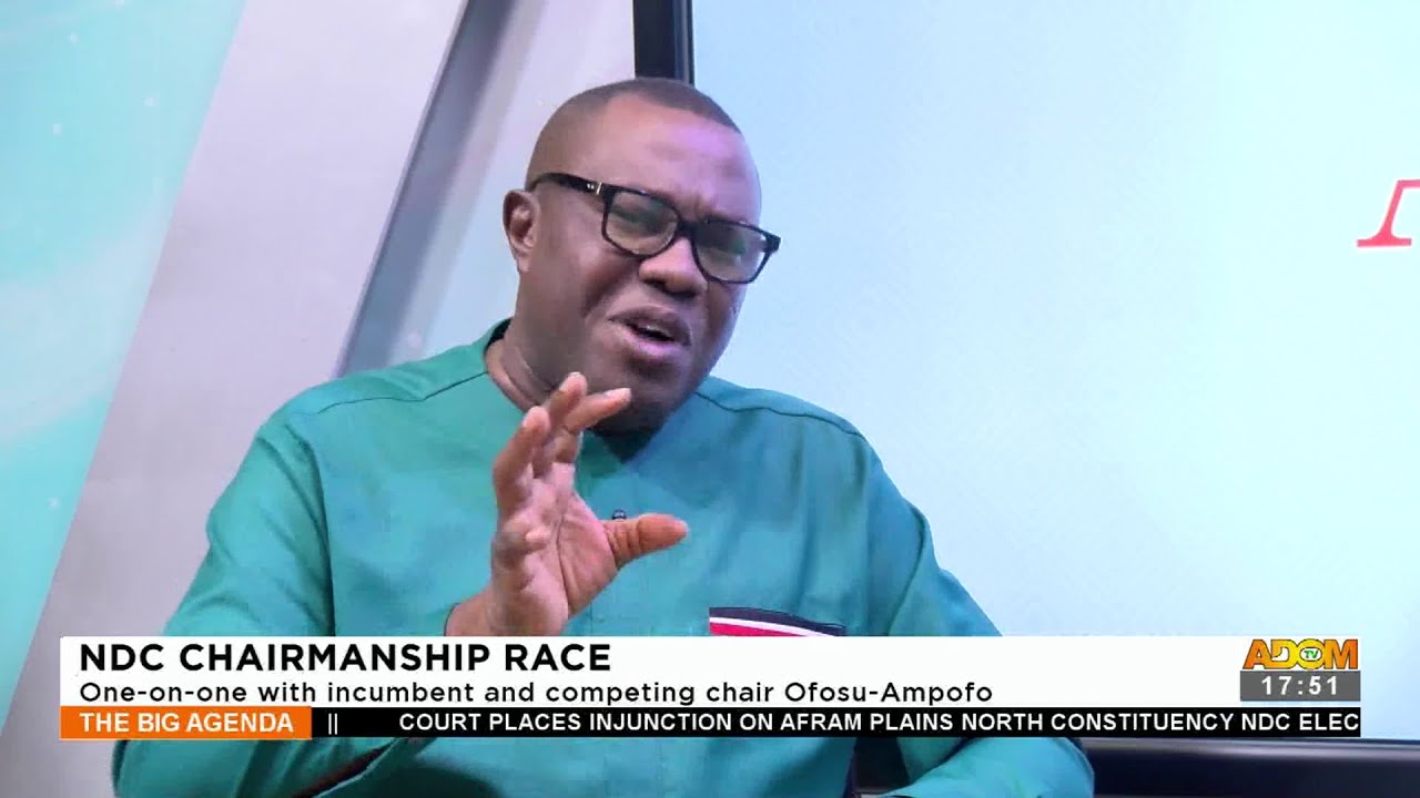 NDC Chairmanship Race: One On One with incumbent and chair Ofosu-Ampofo - The Big Agenda (21-10-22)