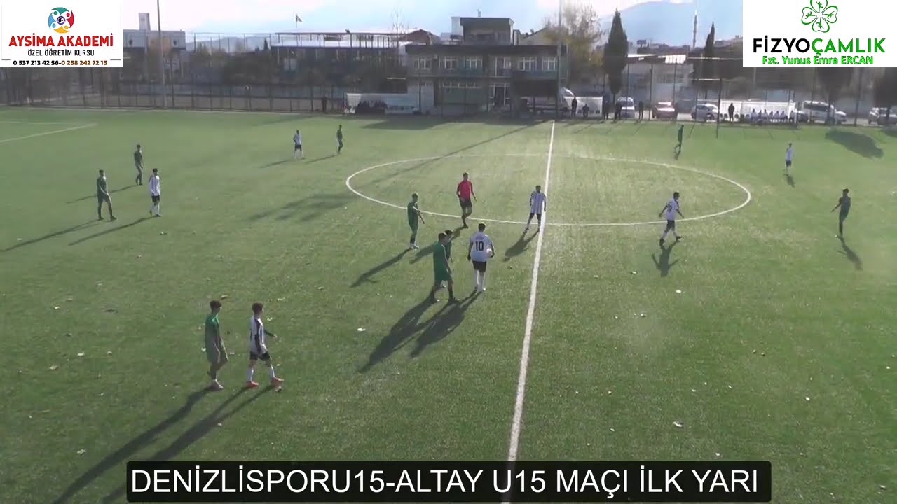 DENİZLİSPORU15 ALTAY U15 MAÇI İLK YARI