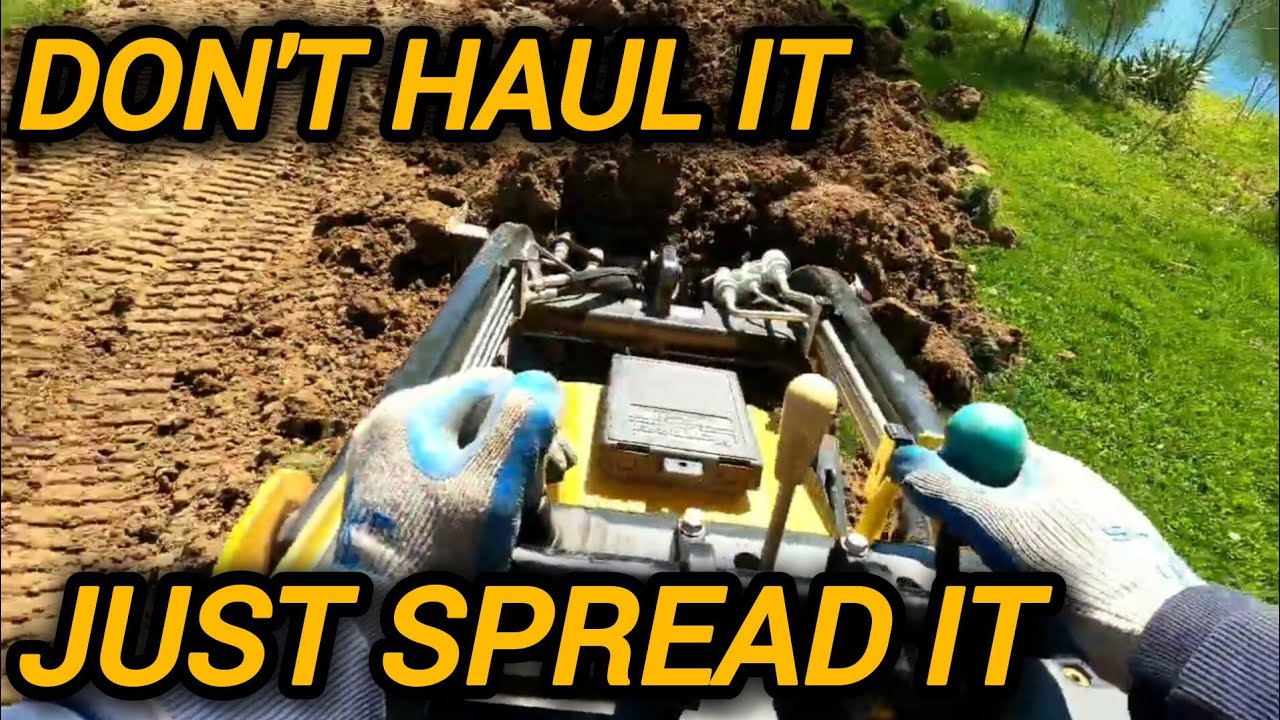 Mountain To A Mole Hill-Dirt Spreading
