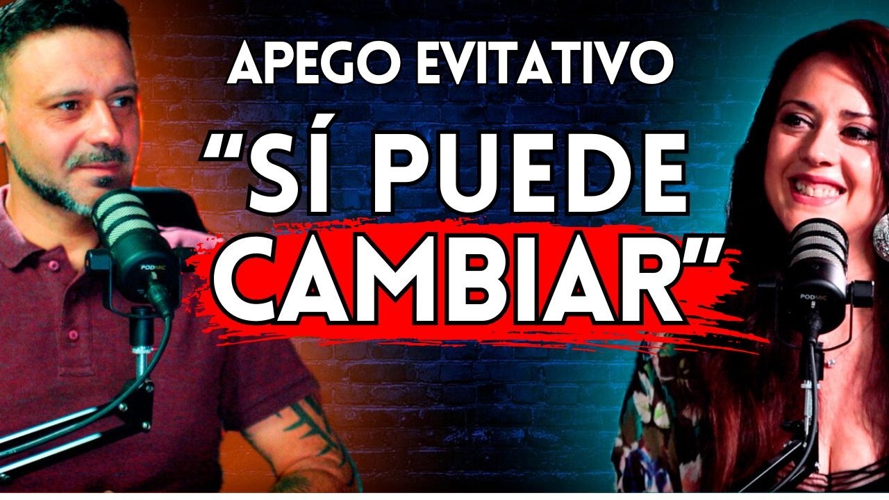 APEGO EVITATIVO: Lo que necesitas hacer para que tu relación funcione