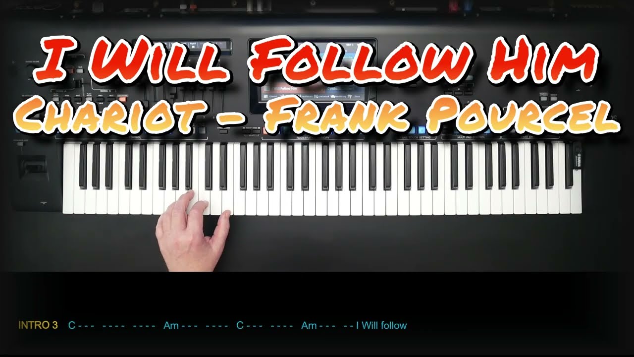 I Will Follow Him (Chariot) - Frank Pourcel, Cover, eingespielt mit titelbezogenem Style auf Genos.