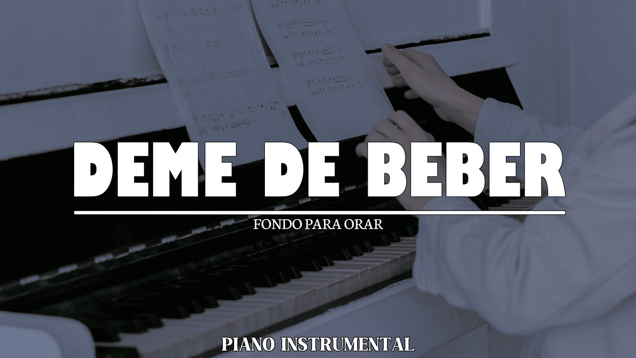 ALABANZA CRISTIANA // DAME DE BEBER // DESCANSA EN SU PRESENCIA