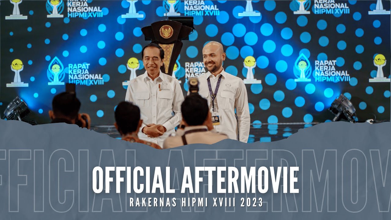 RAKERNAS HIPMI XVIII 2023 | OFFICIAL AFTERMOVIE
