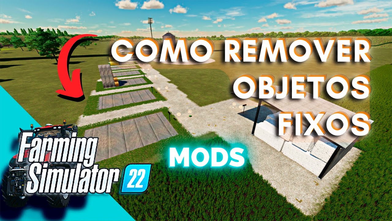 SAIU! Mod Removedor de Objetos Decorativos - Muito Útil | FARMING SIMULATOR 22 MODS