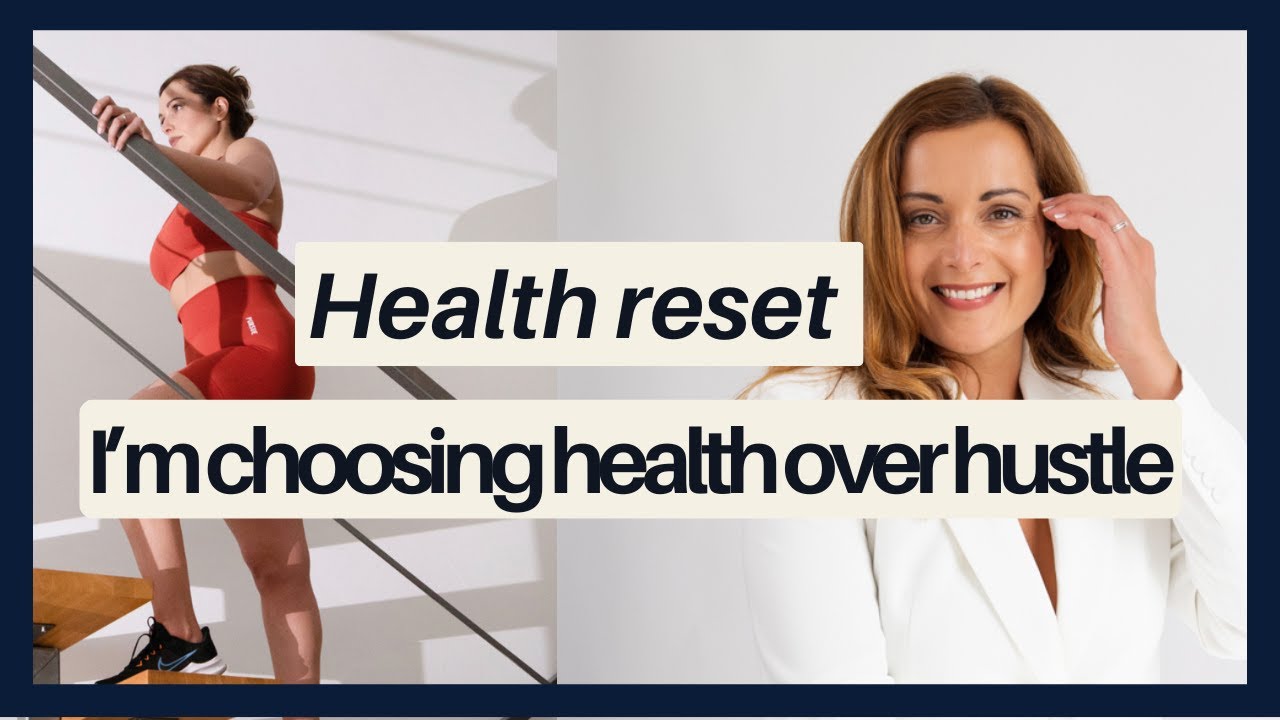 Why I’m Resetting My Health at 38 | Burnout, Energy & The Mindset Model Health Journey