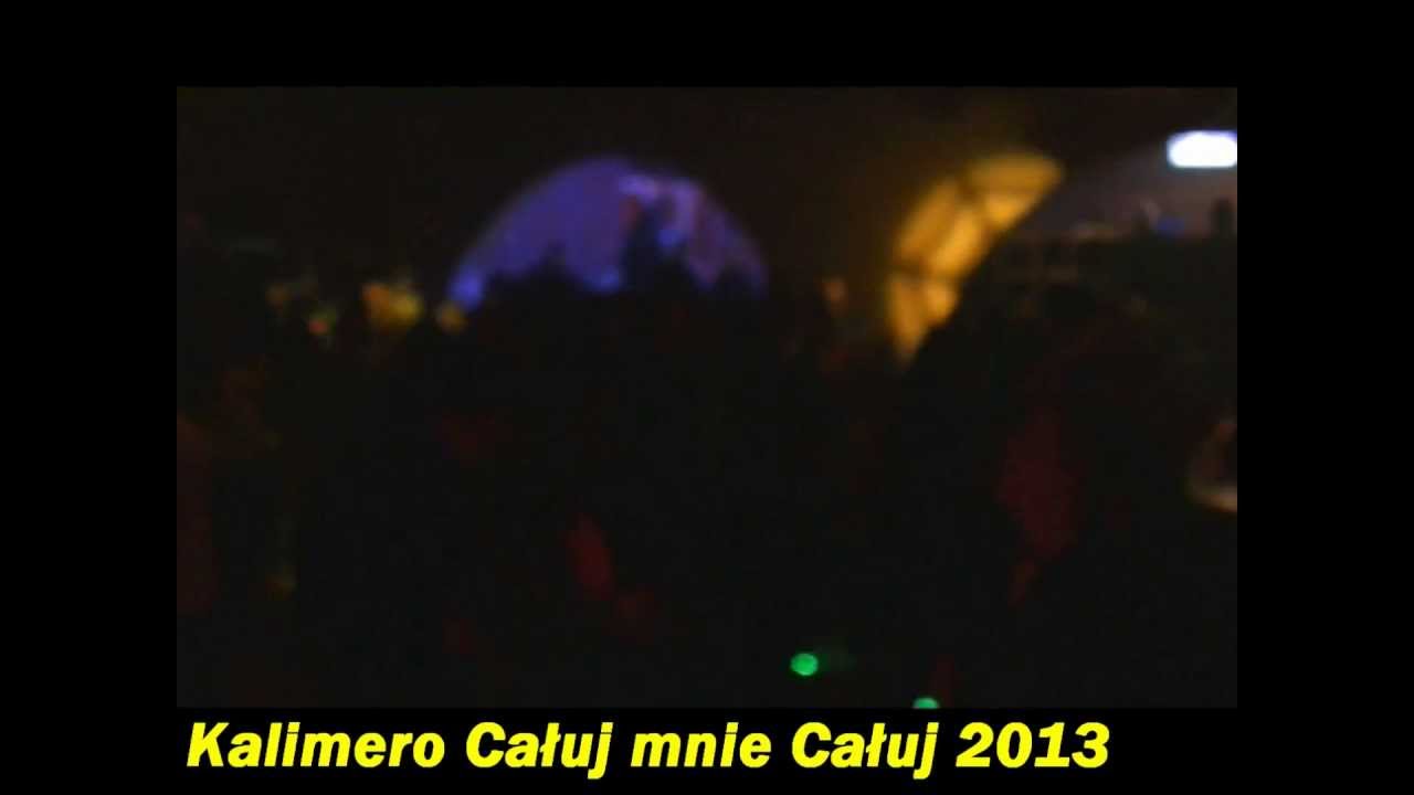 Kalimero Caluj mnie caluj 2013 Hania&R@ven Deep Energy Kowalów Dolny