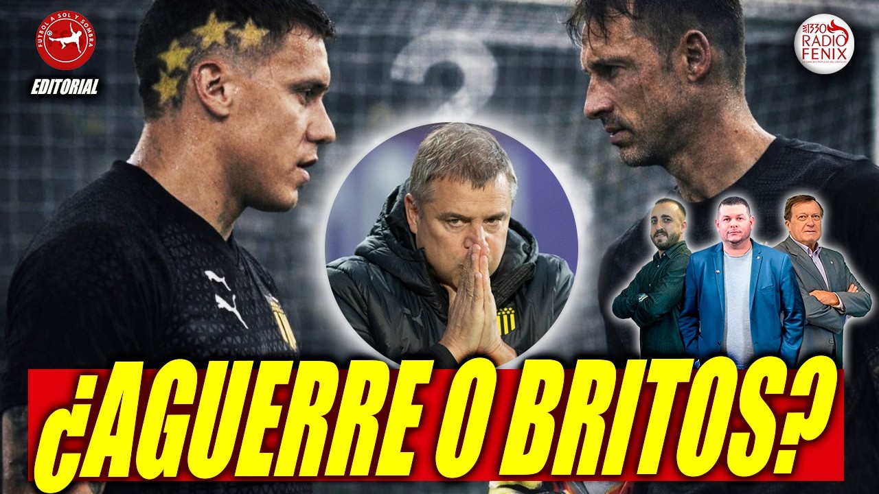 PEÑAROL: ¿QUIEN SERÁ EL TÍTULAR DE AGUIRRE EN EL ARCO? 🔴 FUTBOL A SOL Y SOMBRA