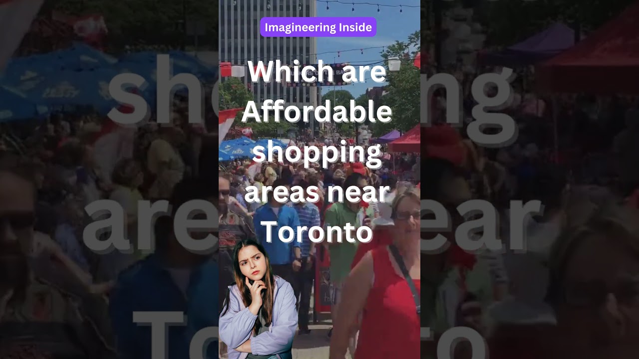Best Affordable Shopping market near Toronto