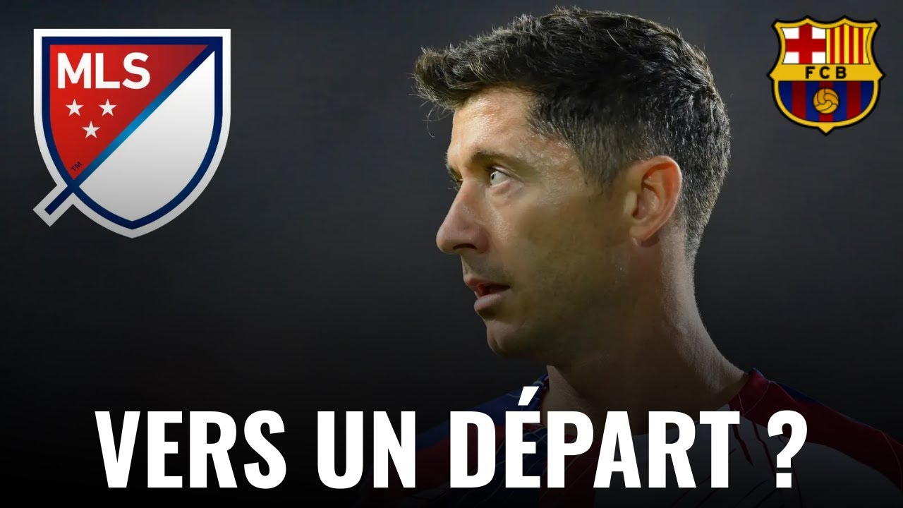 🚨 Lewandowski proche d'un d&eacute;part du BAR&Ccedil;A ? Une taupe dans le vestiaire ?