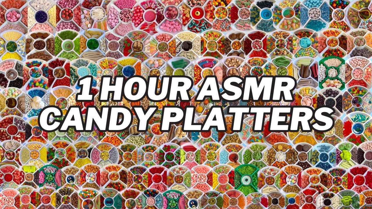 1 HOUR ASMR CANDY PLATTER COMPILATION