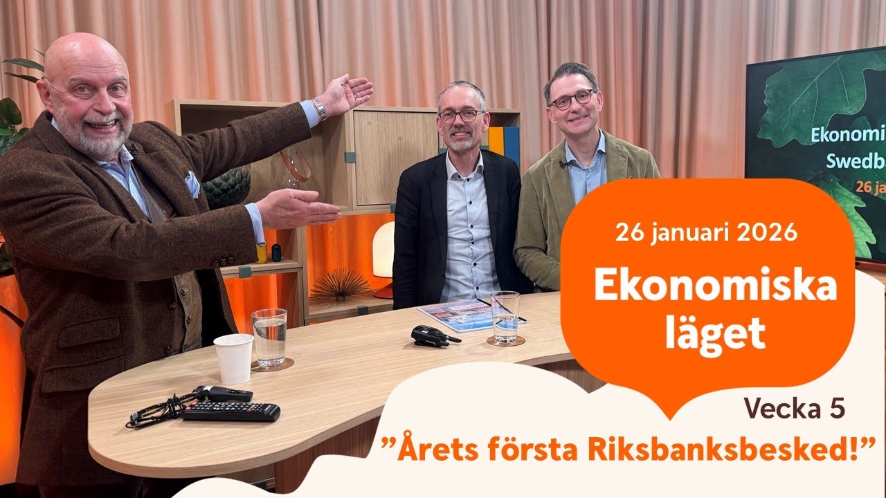 Ekonomiska läget med Swedbank - vecka 5 2026