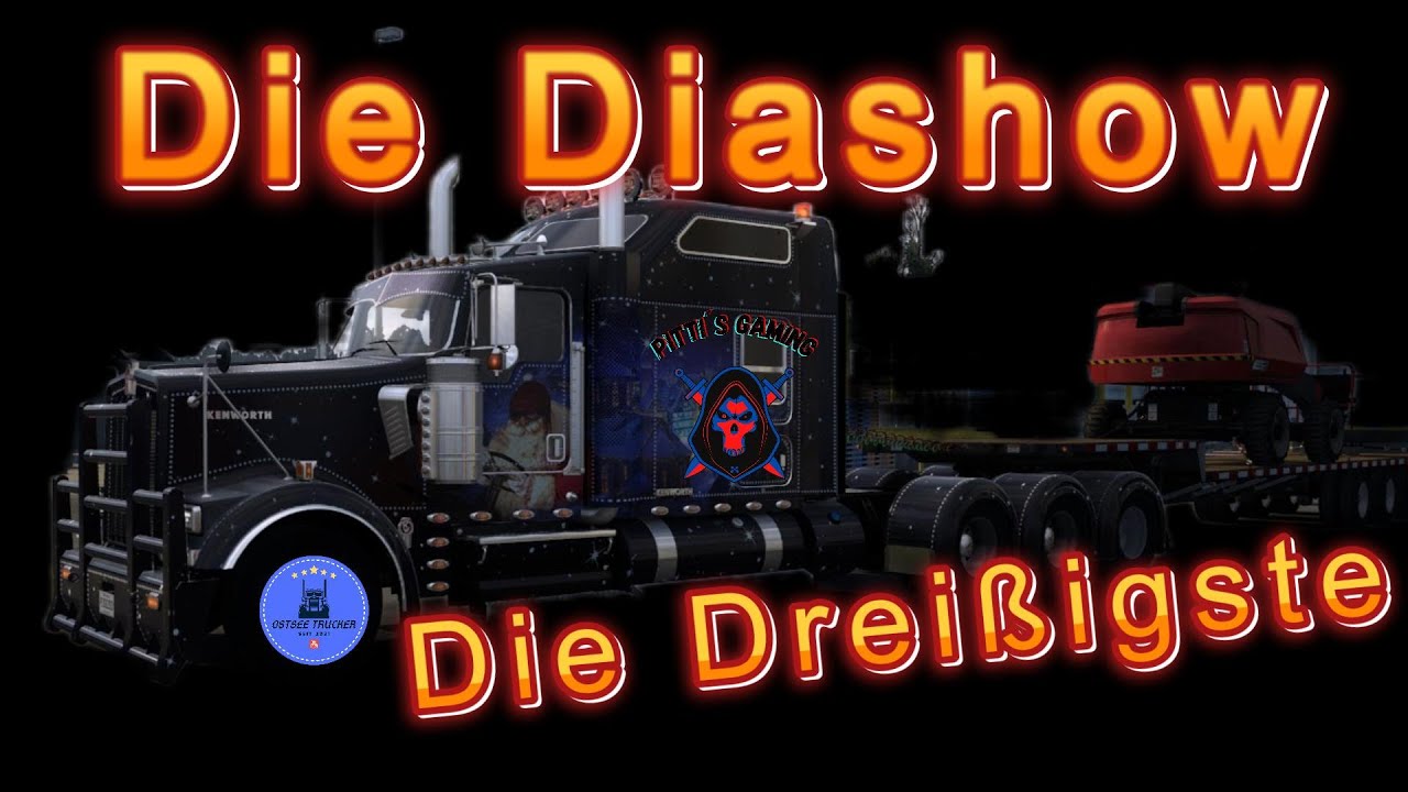 Die Diashow  -  Die Dreißigste @PittisGaming @dirksfilmsgaming