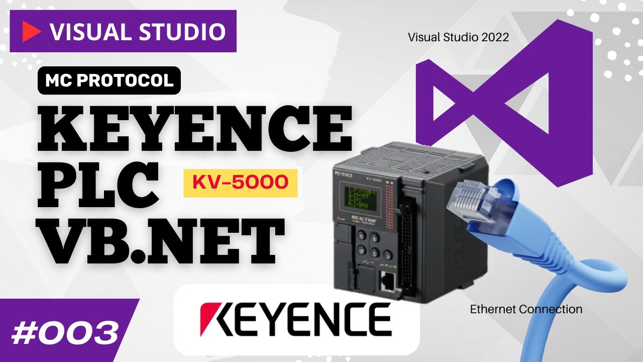 Keyence KV-5000 Interface with Visual Studio (VB.Net) with MC Protocol Communication