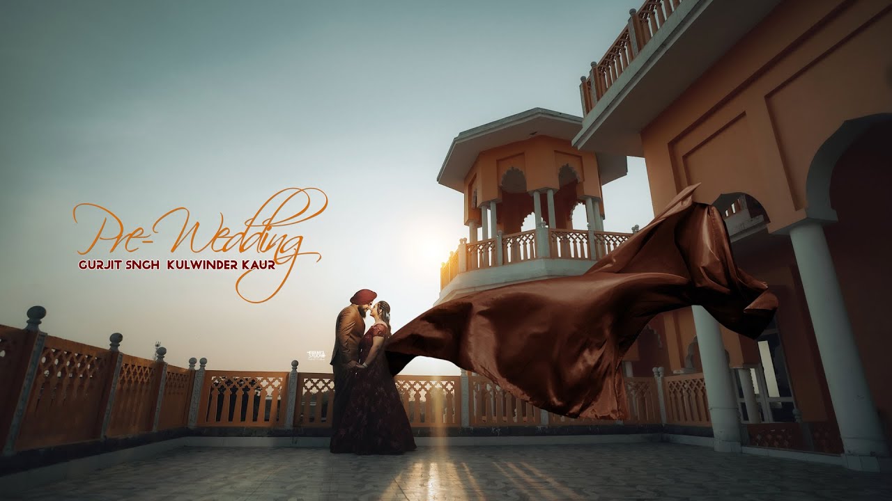 | 4K | PRE WEDDING | GURJIT SINGH & KULWINDER KAUR | TEAM FRIENDS STUDIO 9815592942,9815811401