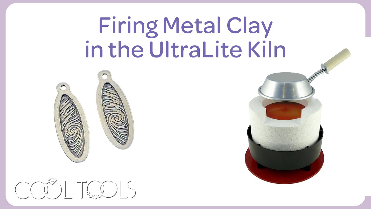 Cool Tools | Firing Metal Clay in the UltraLite Kiln by Pam East