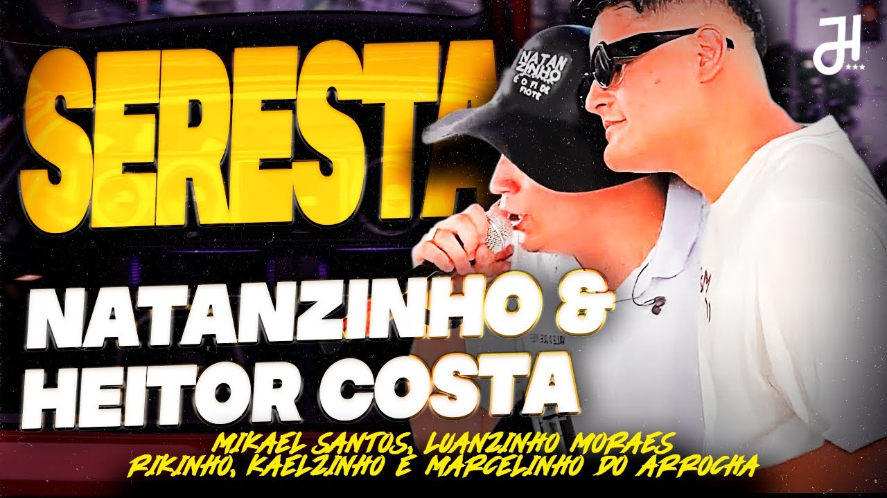 NATANZINHO E HEITOR COSTA PRA TOMAR UMA | Repertório Pra Tomar Cana | Músicas Atualizadas