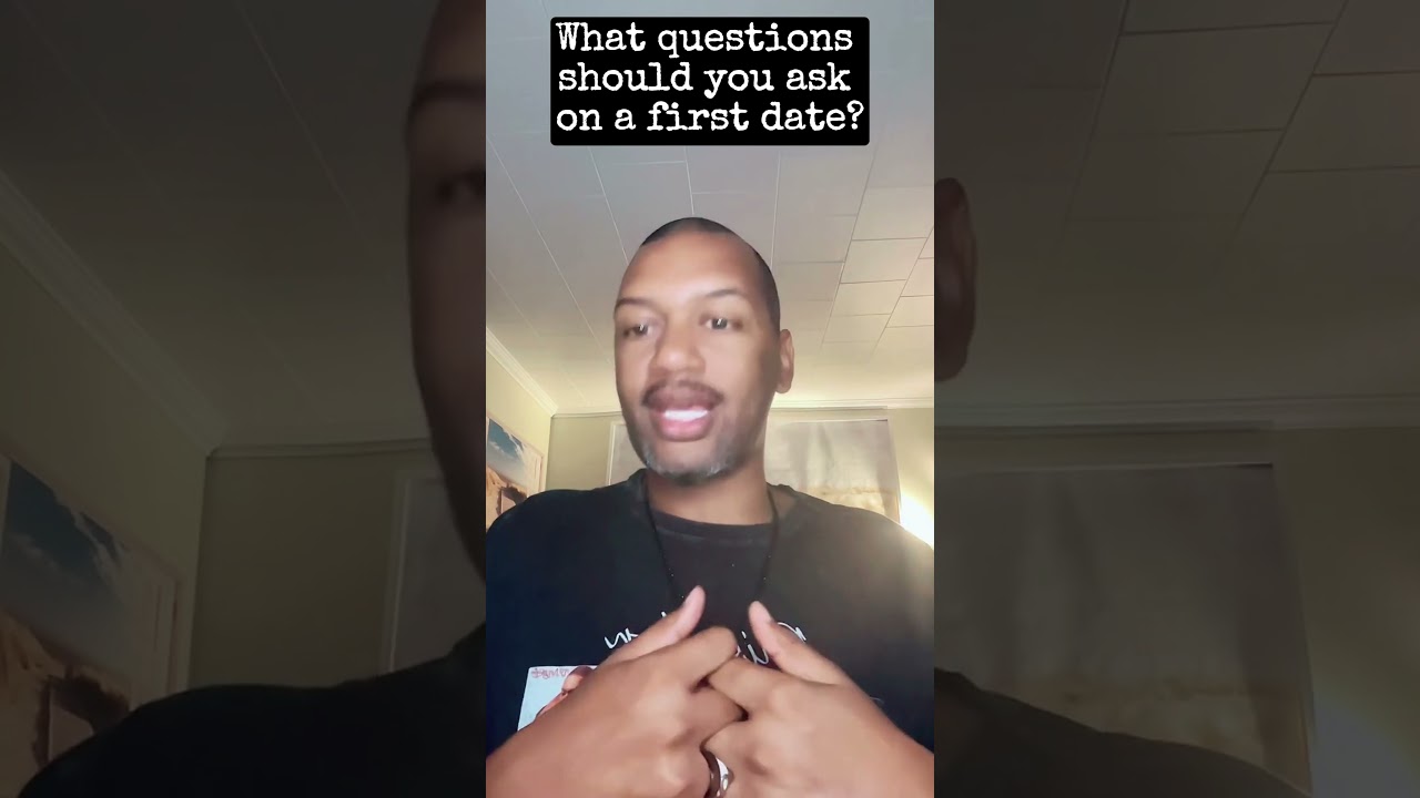What questions should you ask on a first date?