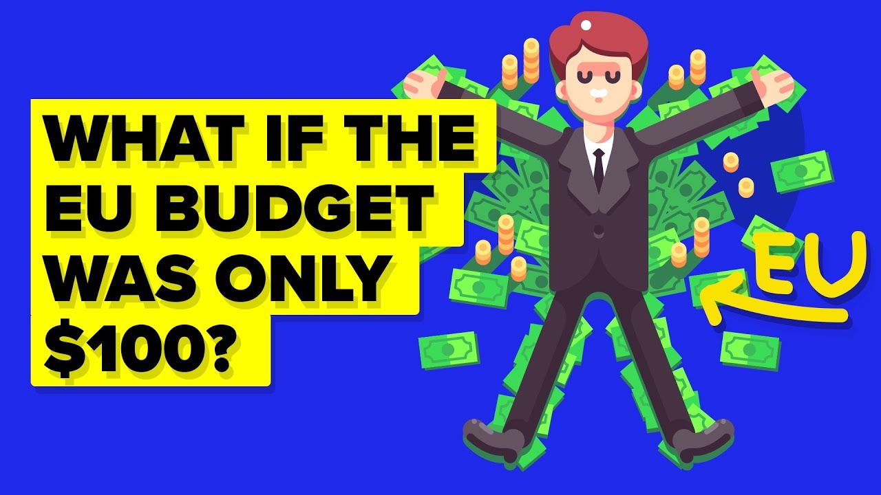 What If The EU Budget Was Only $100 - How Would It Spend It?