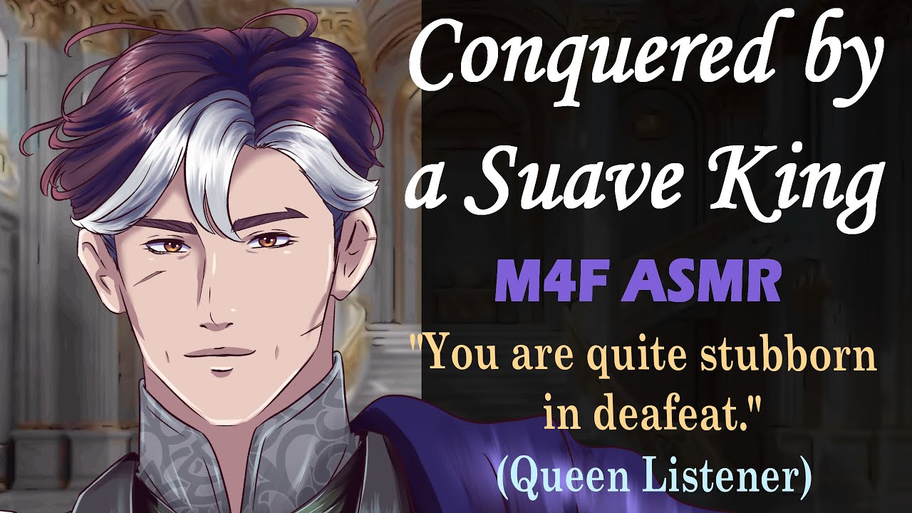 M4F Conquered by a Suave King, ASMR, queen x king asmr, enemies to lovers