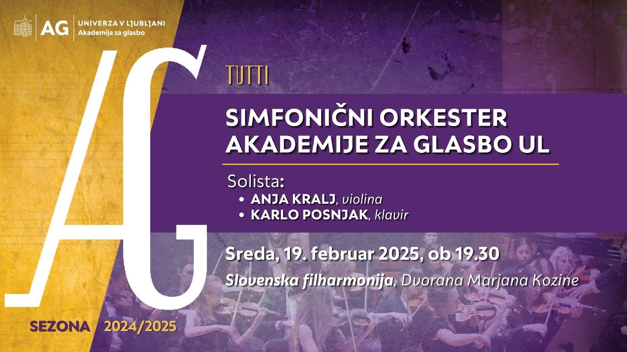 Koncertni cikel Tutti: SIMFONIČNI ORKESTER in SOLISTA AKADEMIJE ZA GLASBO UL
