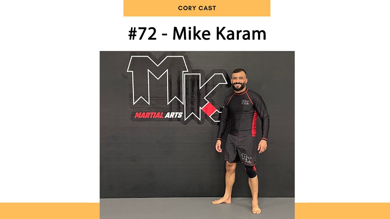 Cory Cast #72 - Mike Karam