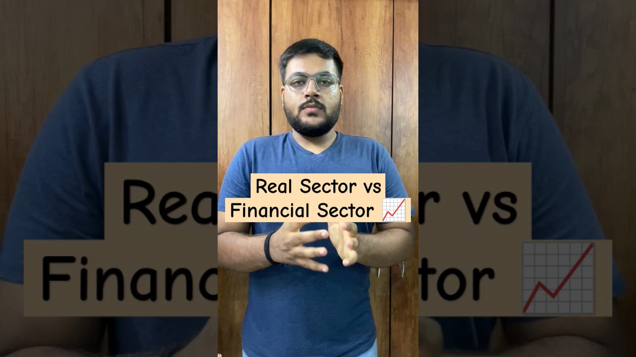 Real Sector vs Financial Sector!!📈#realsector #financialsector #informativereels #agriculture #money