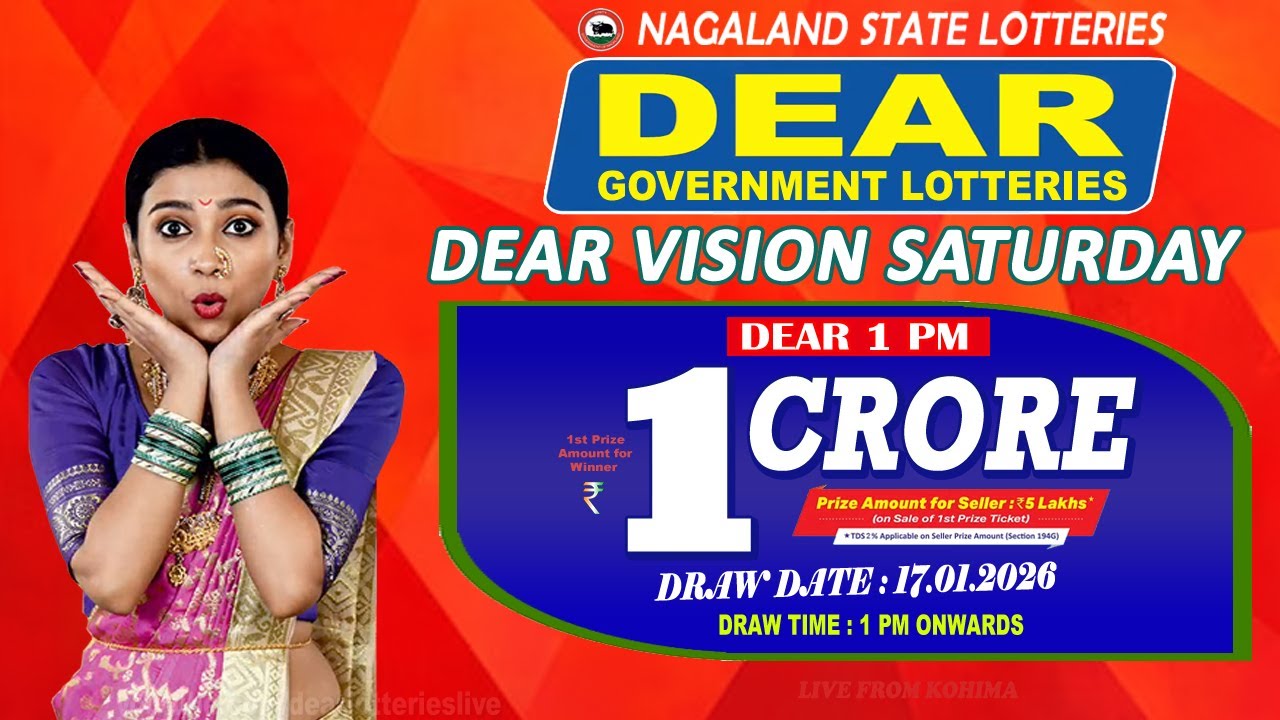 DEAR VISION SATURDAY DRAW DEAR 1 PM WEEKLY DATE 17.01.2026 NAGALAND STATE LOTTERIES