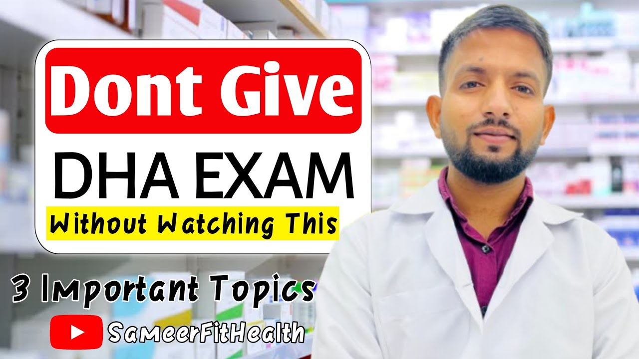 Don&rsquo;t Give DHA Exam Without Watching This Video | 3 Important Topics | SameerFitHealth