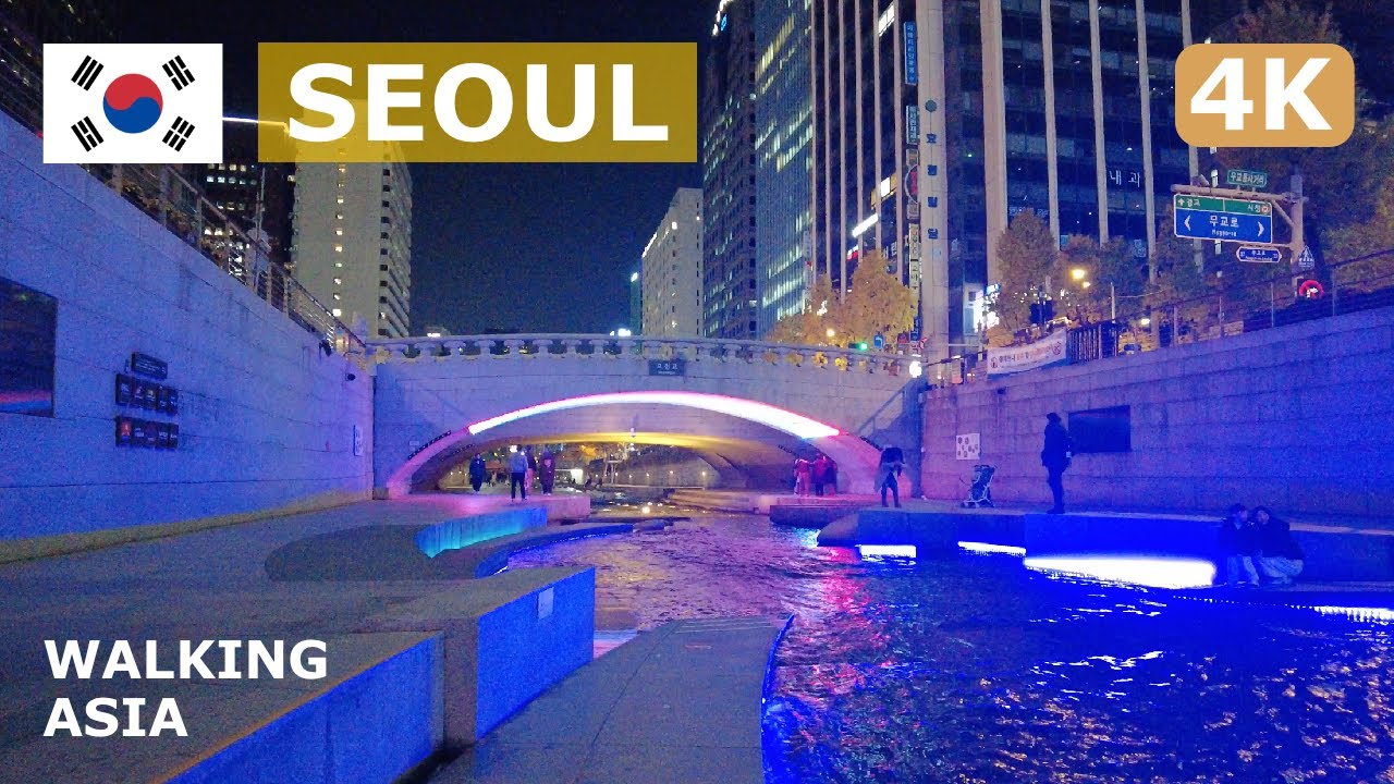 🇰🇷 South Korea, Seoul: Cheonggyecheon Canal & Road, Avenue of Youth, Cheonggye Plaza Night Walk - 4K