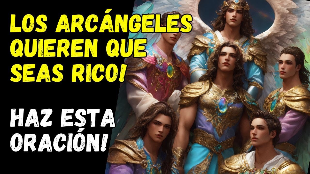 Oración Poderosa a los Arcángeles para Abundancia y Éxito 🌟 | Conéctate con la Energía Divina