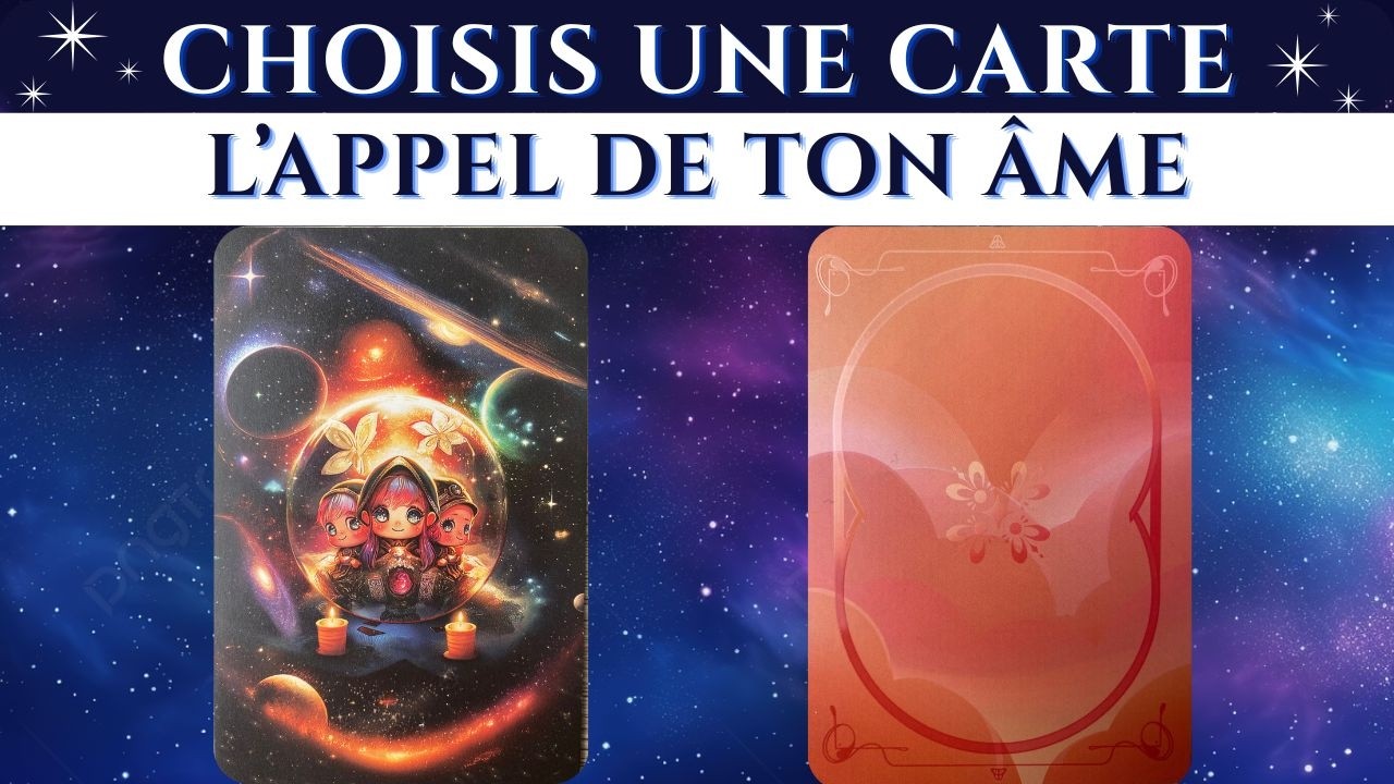 ✨💌 TON ÂME T’APPELLE… VAS-TU RÉPONDRE ? 💌✨ CHOISIS UNE CARTE