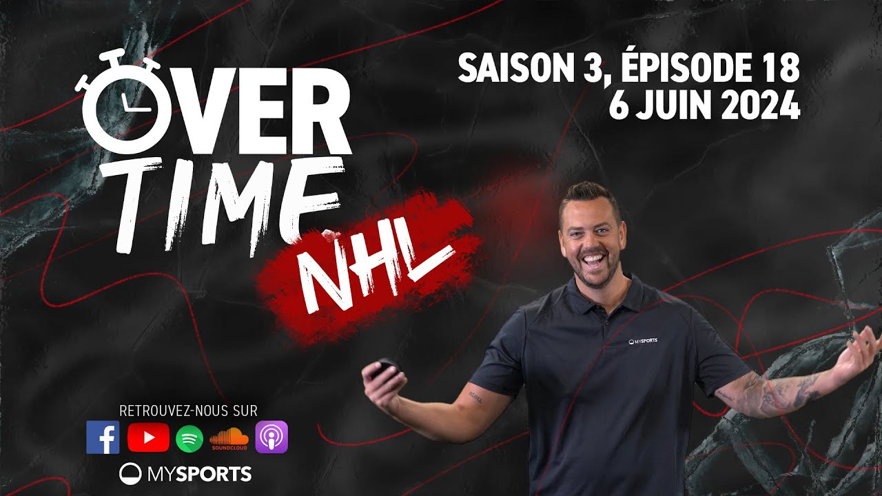 Overtime NHL - Saison 3, épisode 18 (06.06.2024)