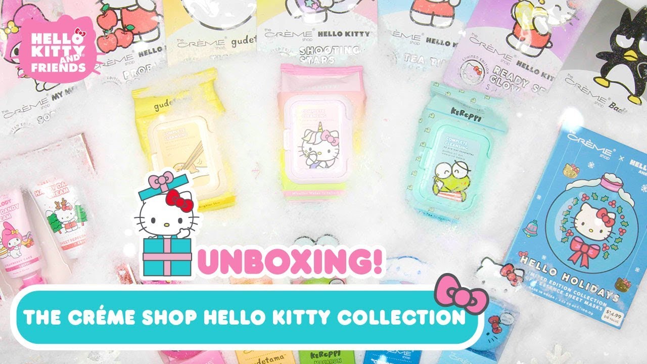 The Créme Shop x Hello Kitty Collection (CVS) | Unboxing!