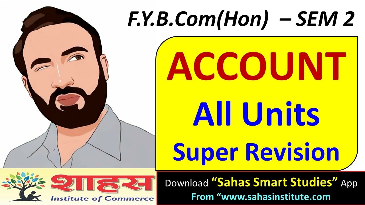 F Y BCom (Hon) ACCOUNT - All UNITS Super Revision - Live Lecture #msu #bcom #account #fybcom