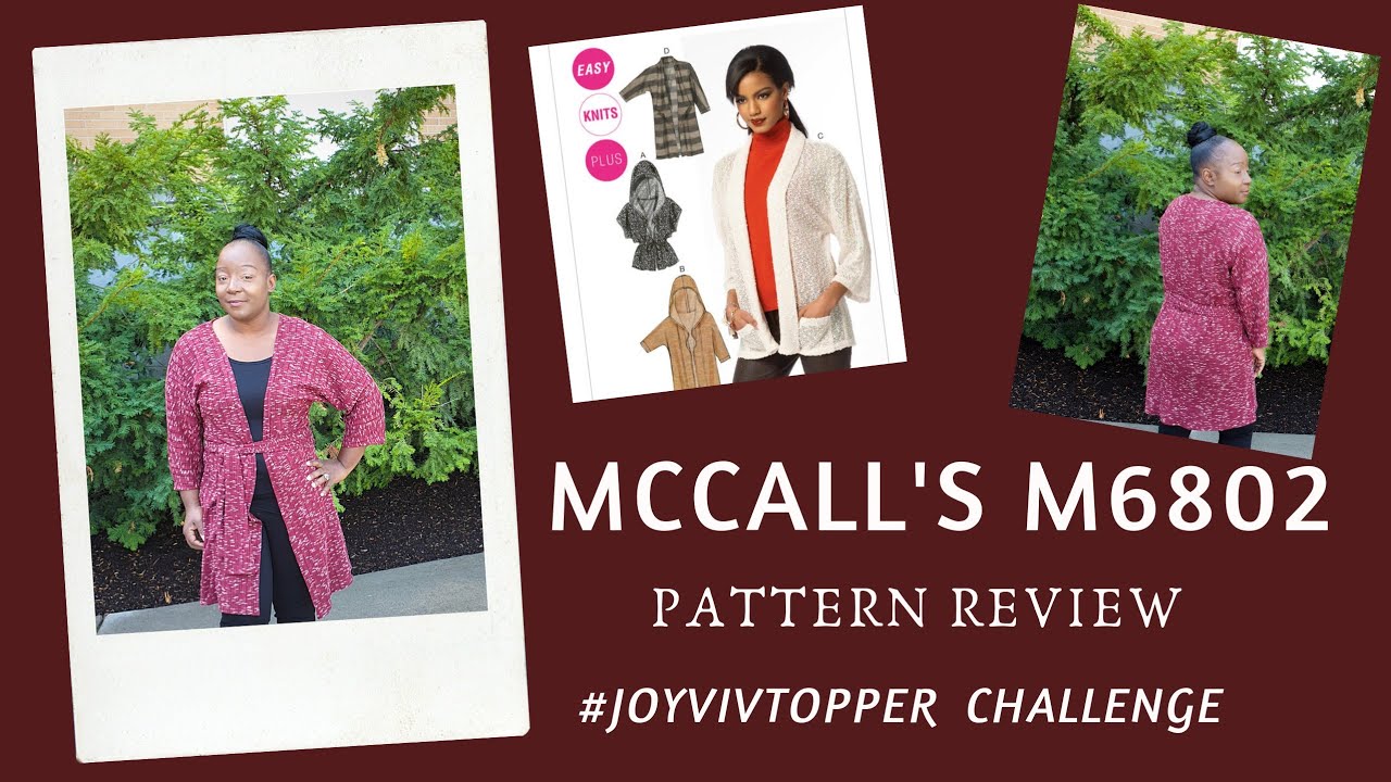 McCall's M6802 Pattern Review | #JOYVIVTOPPER