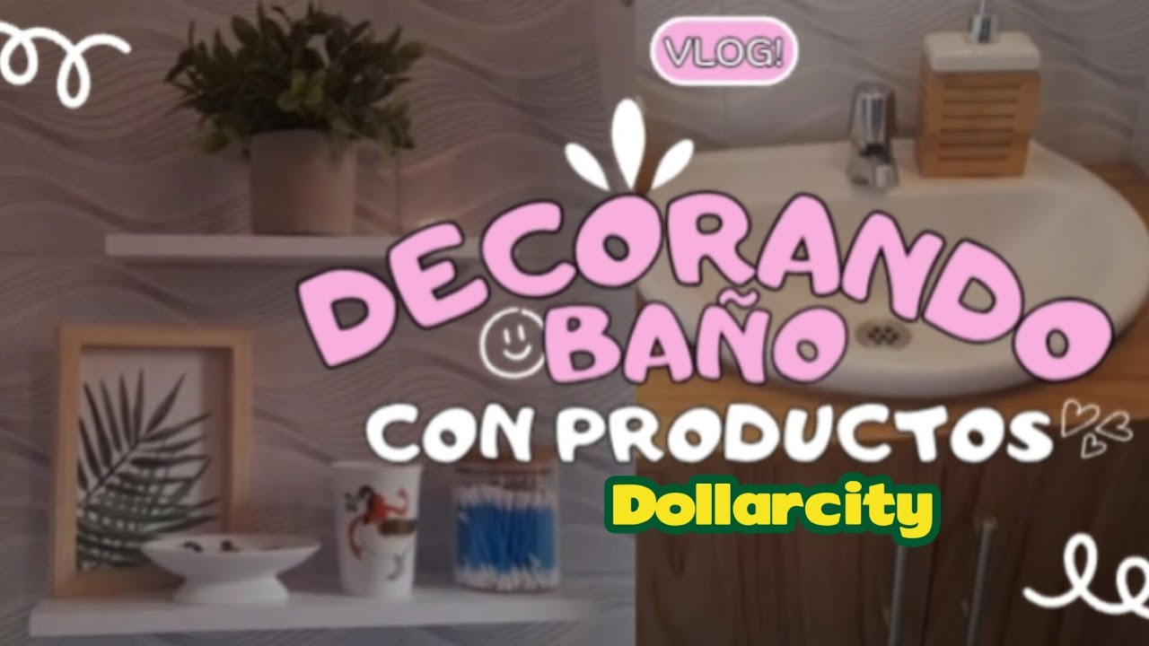 Decorando mi baño🌻 pequeñas compras en Dollarcity🇨🇴 #dollarcitycolombia #decoracion #miestiloencasa