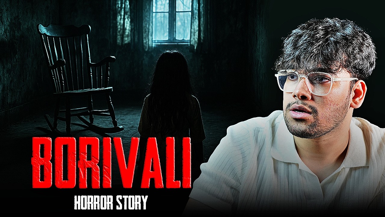 Borivali Horror Story l IC Colony l Mumbai Horror Series