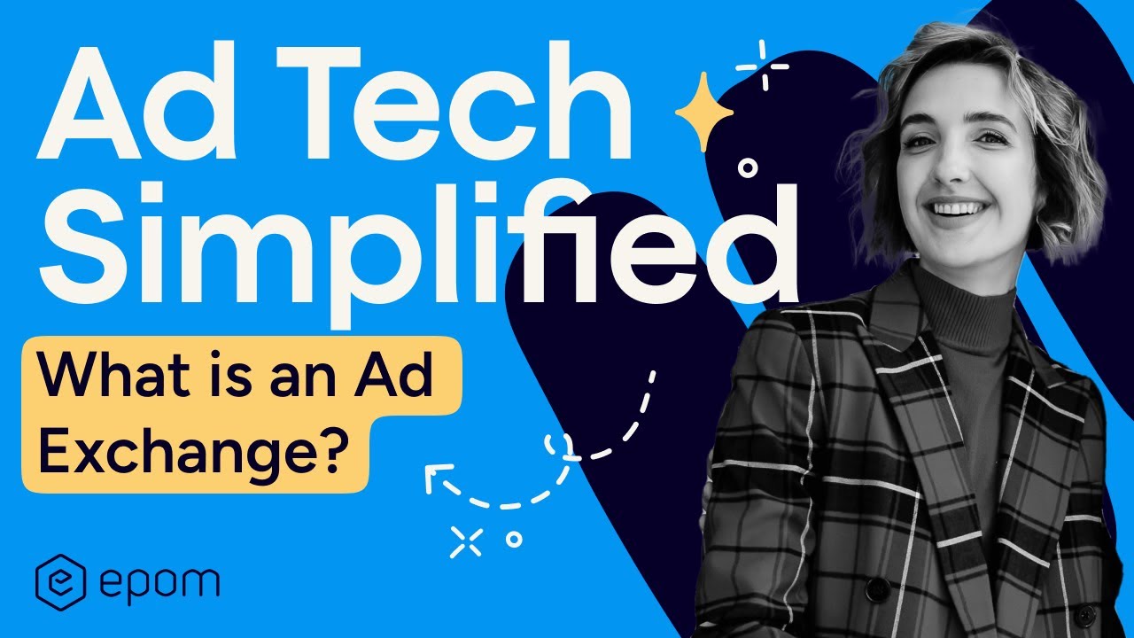 Ad Tech Simplified: What is an Ad Exchange?
