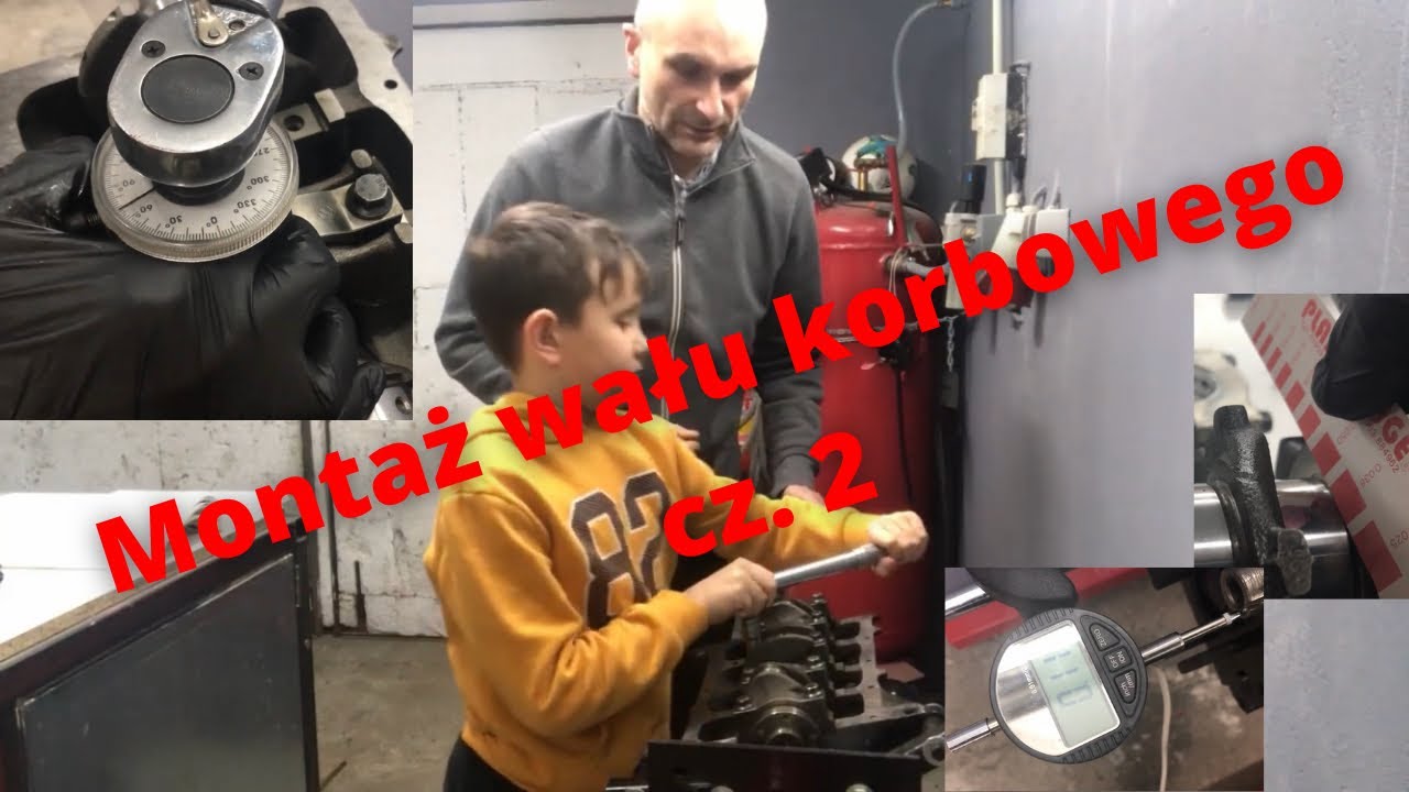 Montaż wału korbowego cz. 2 (praktyka)