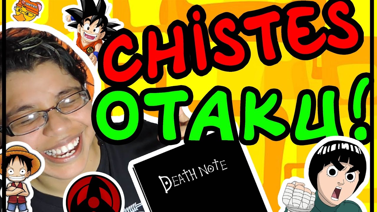 LOS PEORES CHISTES OTAKU (Parodia) | Elcanaldelpatho