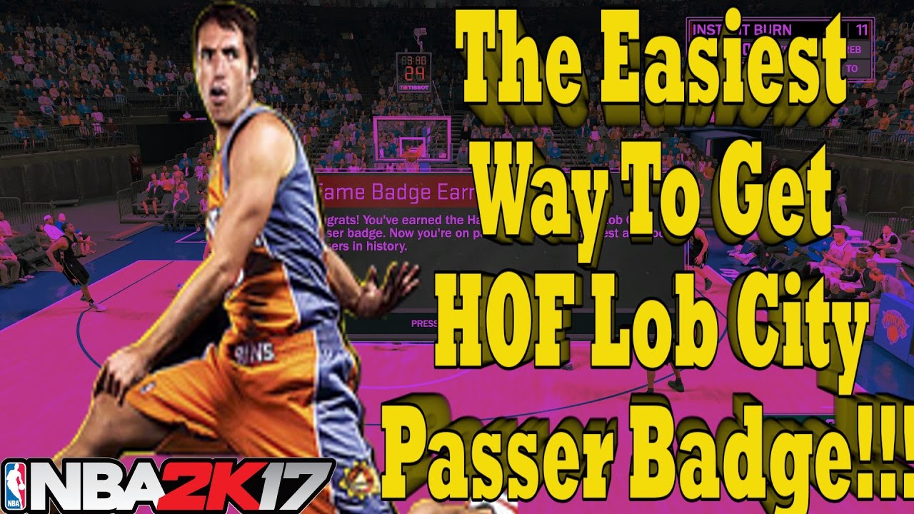 NBA 2k17 How To Get HOF NBA 2k17 Lob City Passer